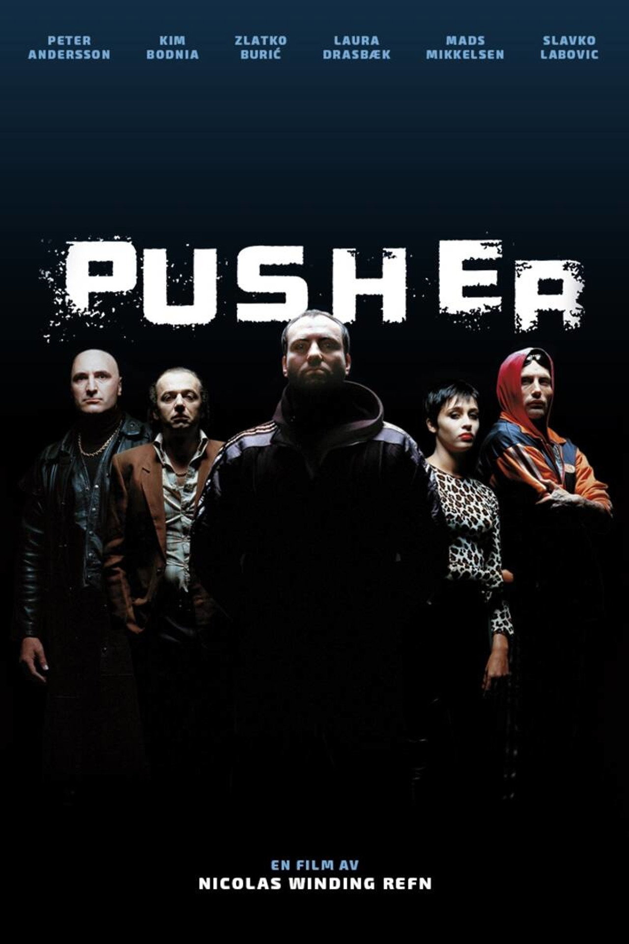 Pusher filmaffisch