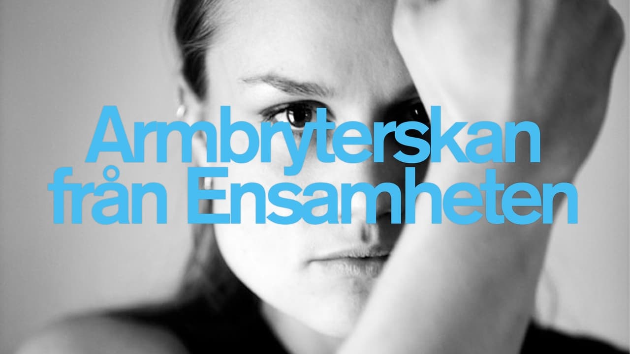 Armbryterskan från Ensamheten background