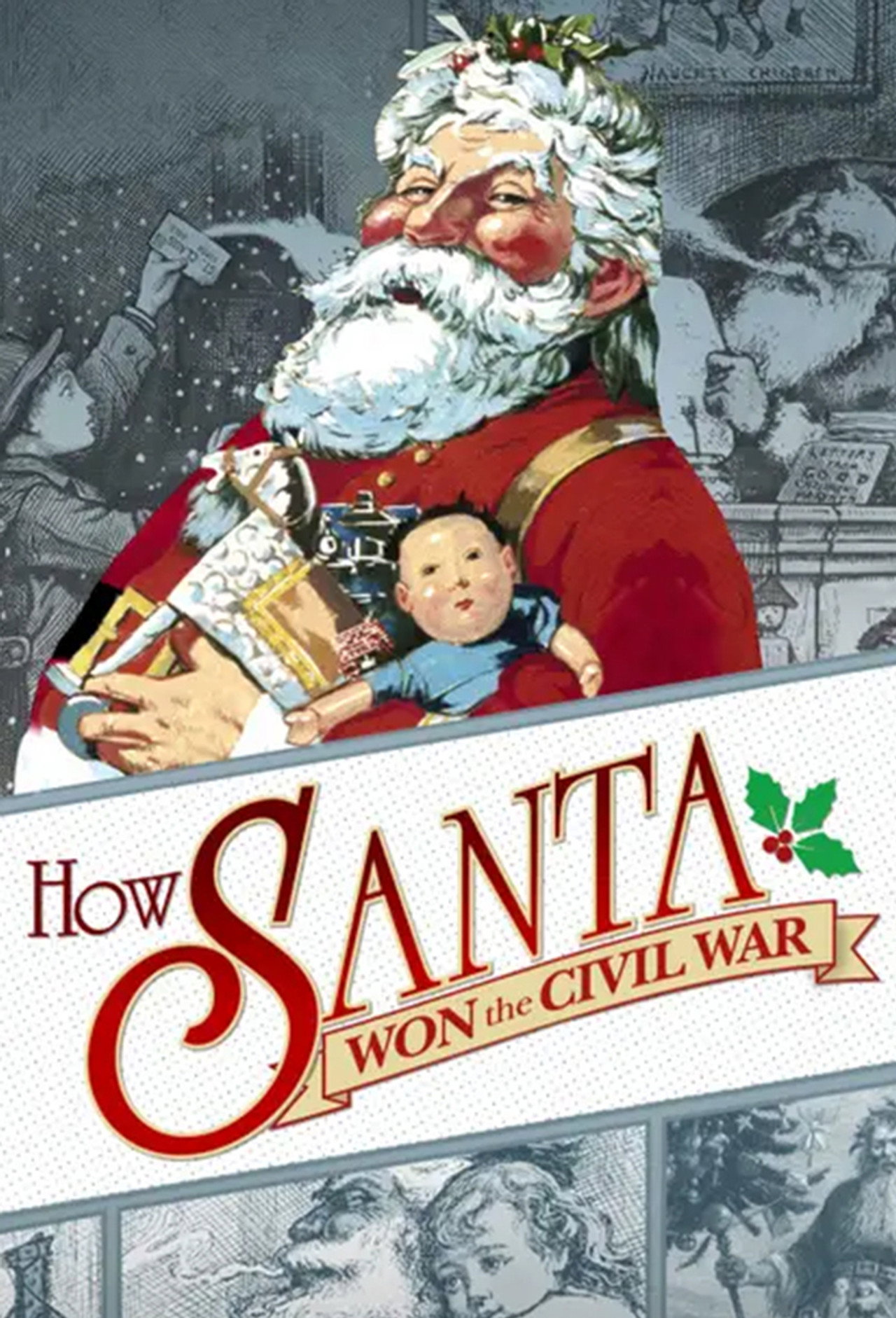 How Santa Won the Civil War Backdrop