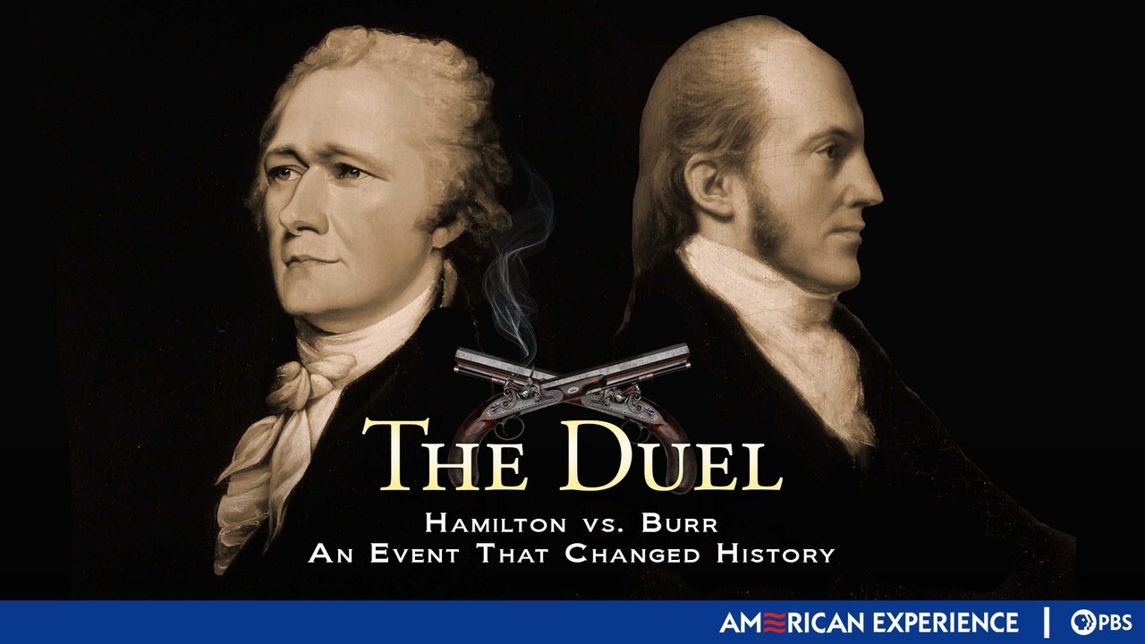 American Experience - Season 12 Episode 9 : The Duel