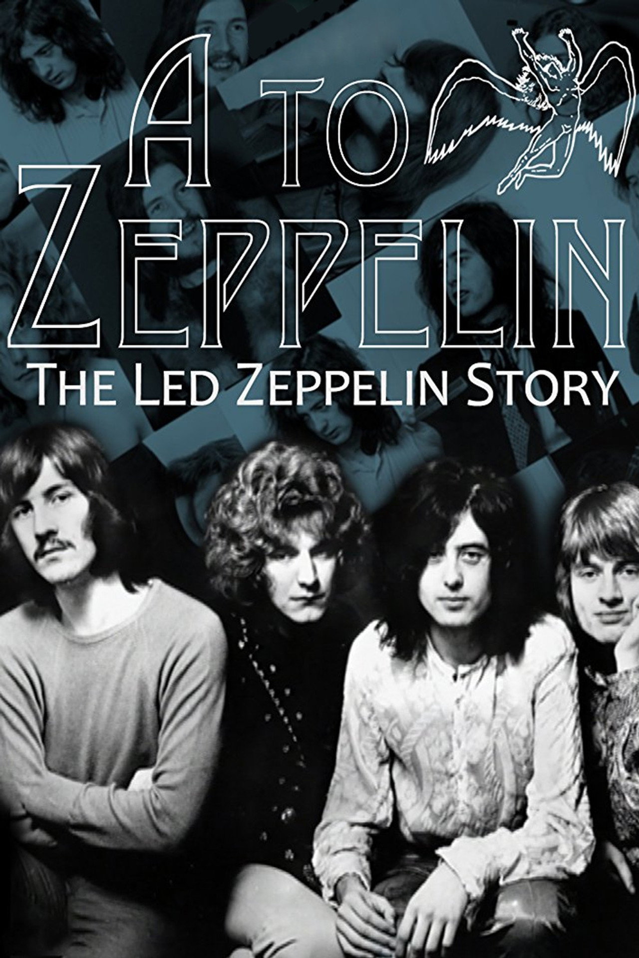 A to Zeppelin: The Story of Led Zeppelin filmaffisch