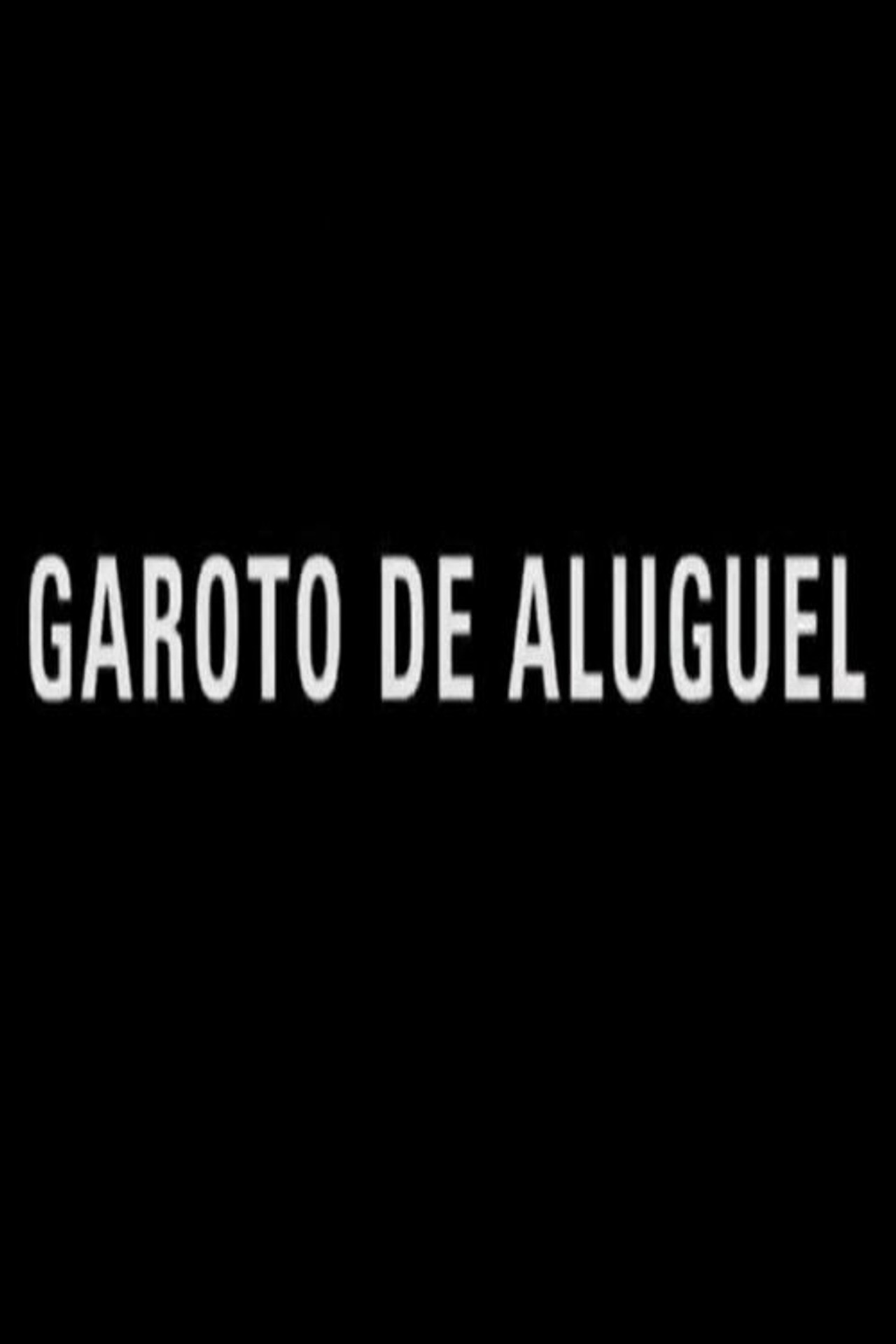 Garoto de Aluguel filmaffisch