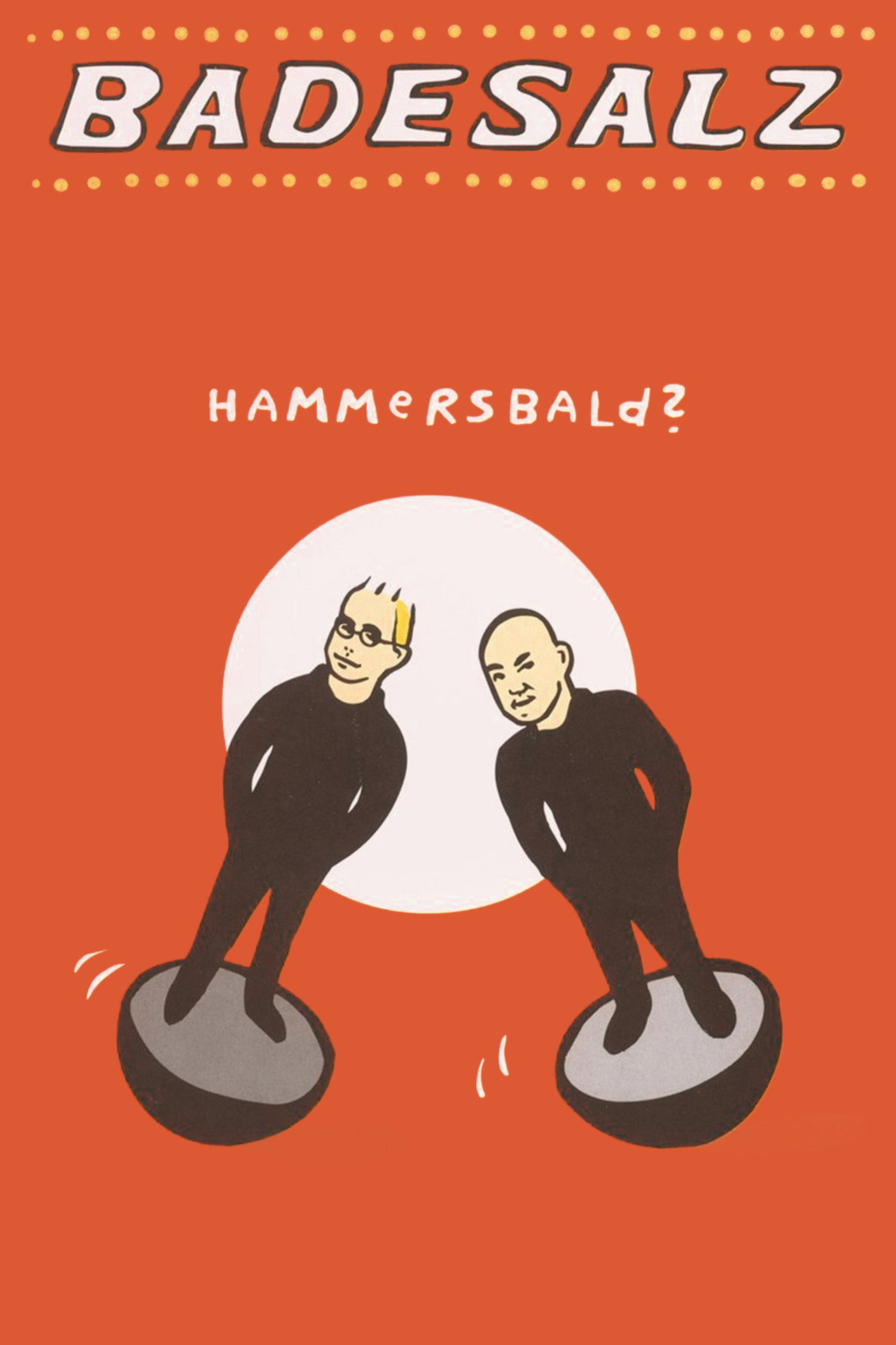 Badesalz - Hammersbald? filmaffisch