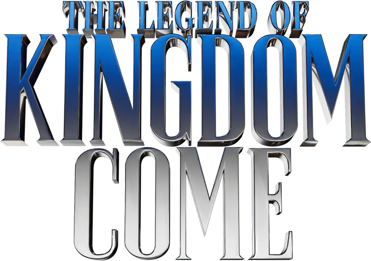 The Legend of Kingdom Come
