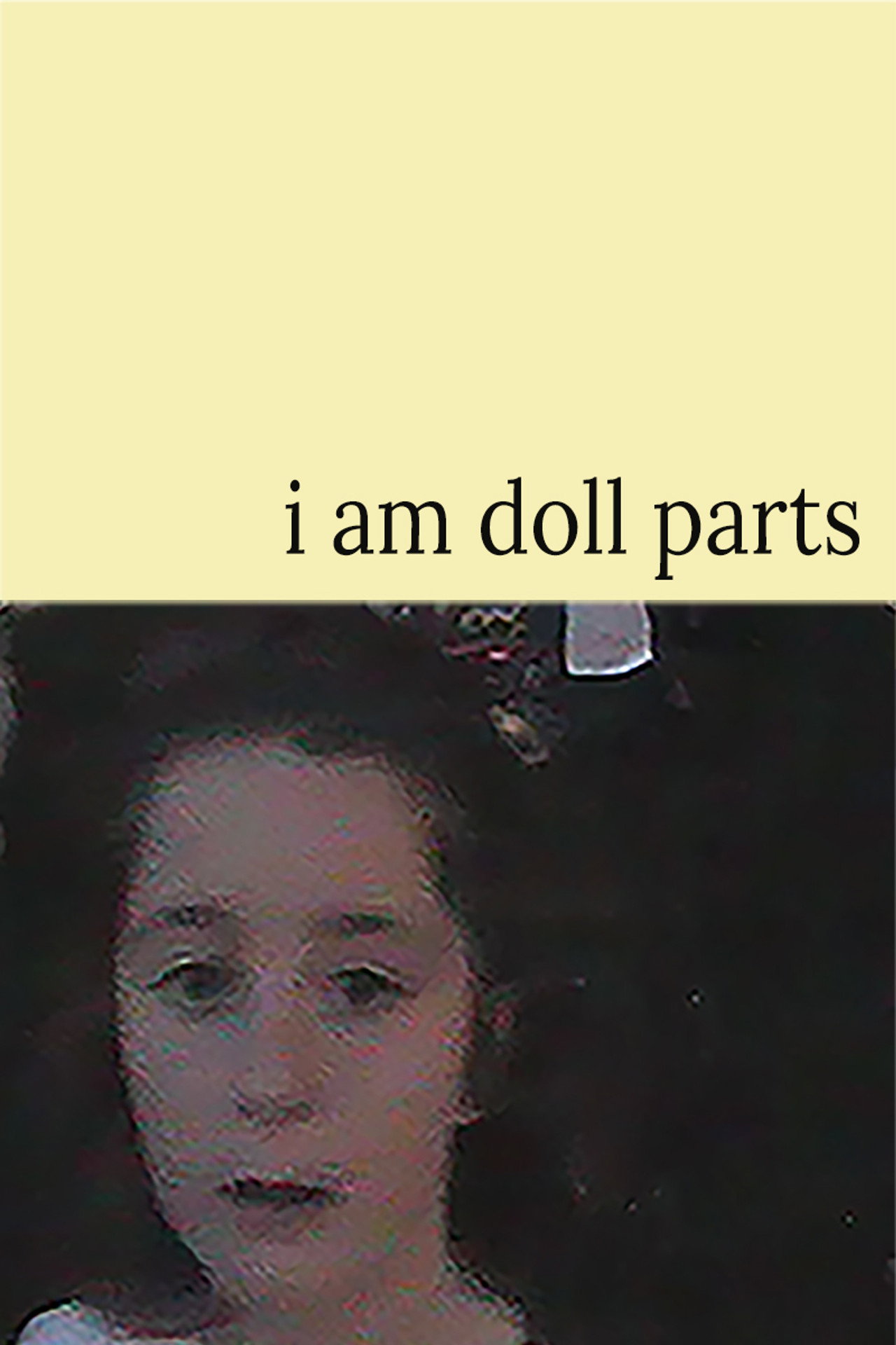 i am doll parts filmaffisch