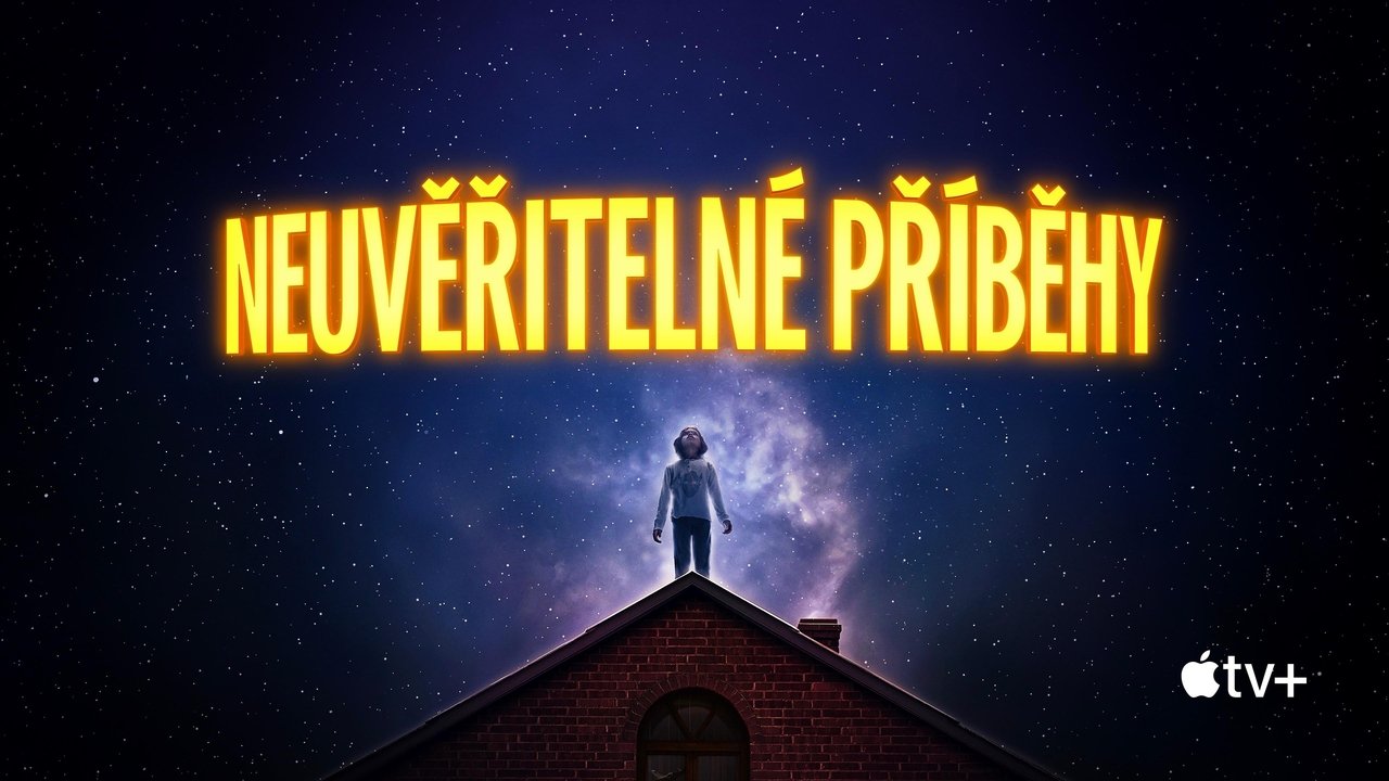 Neuvěřitelné příběhy