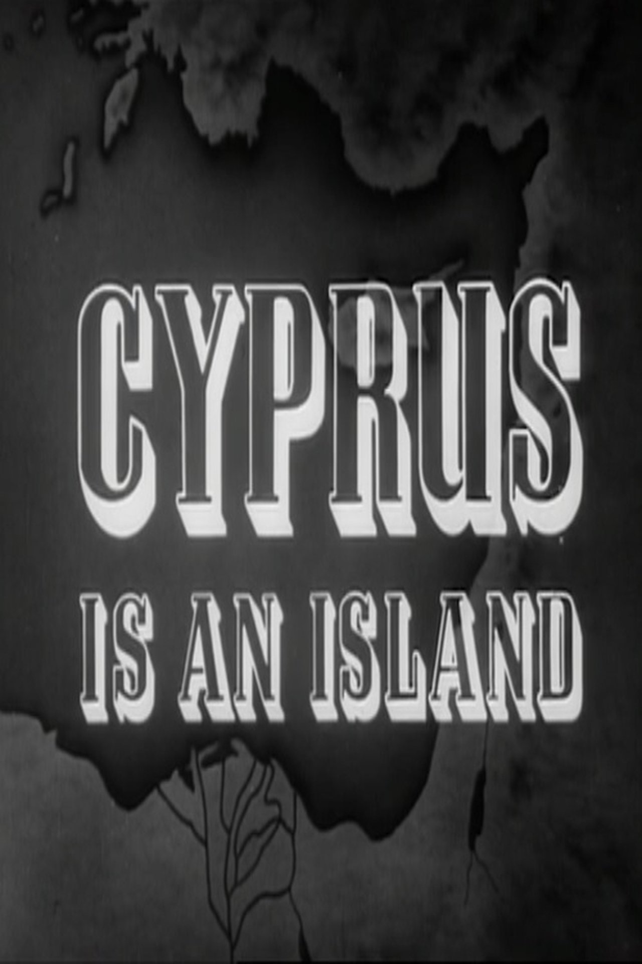 Cyprus Is an Island Cyprus Is an Island