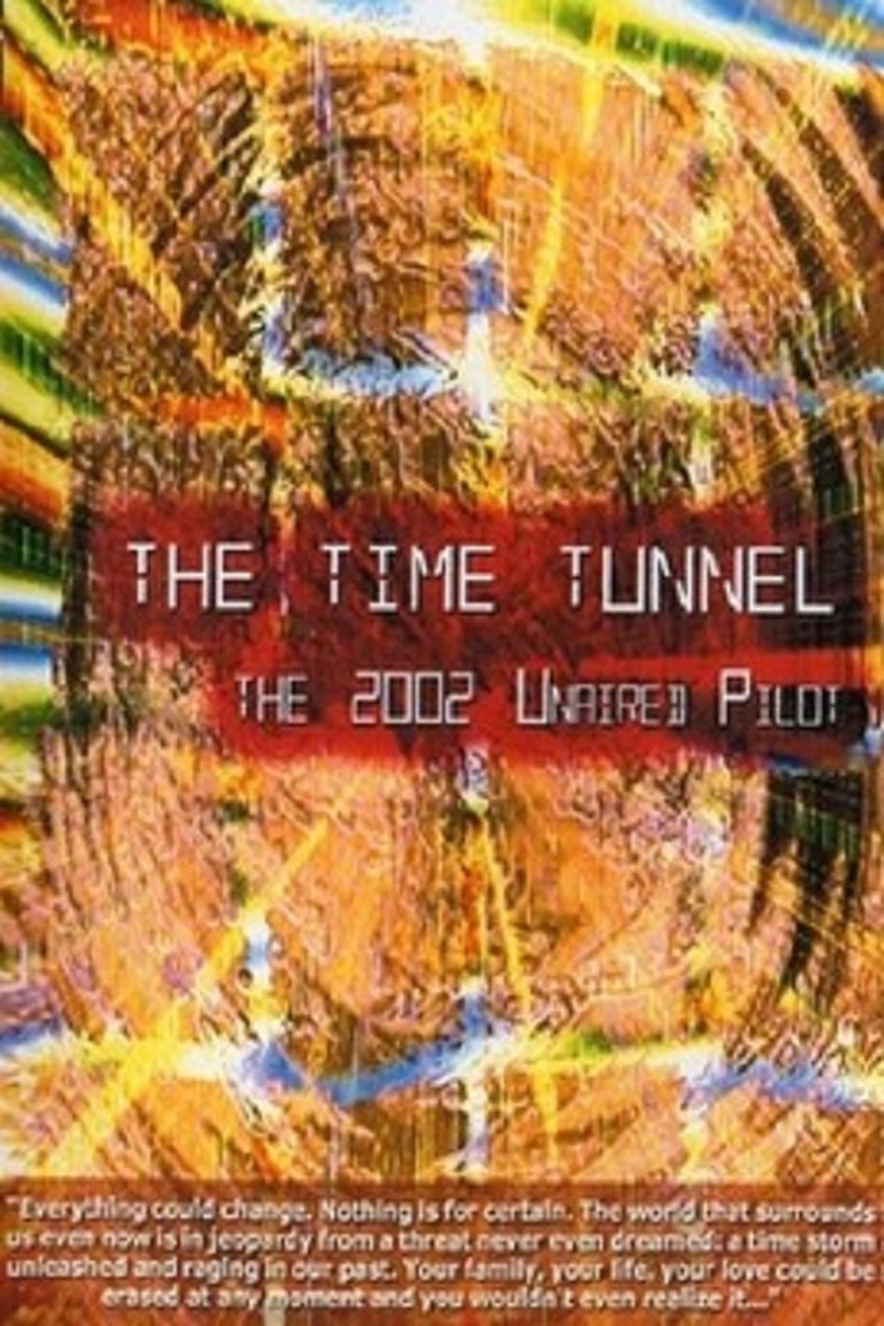The Time Tunnel The Time Tunnel