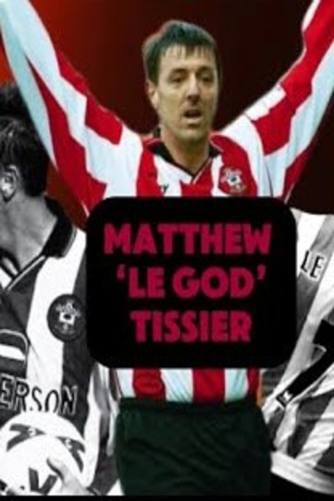 Le God: The Matt Le Tissier Story Backdrop