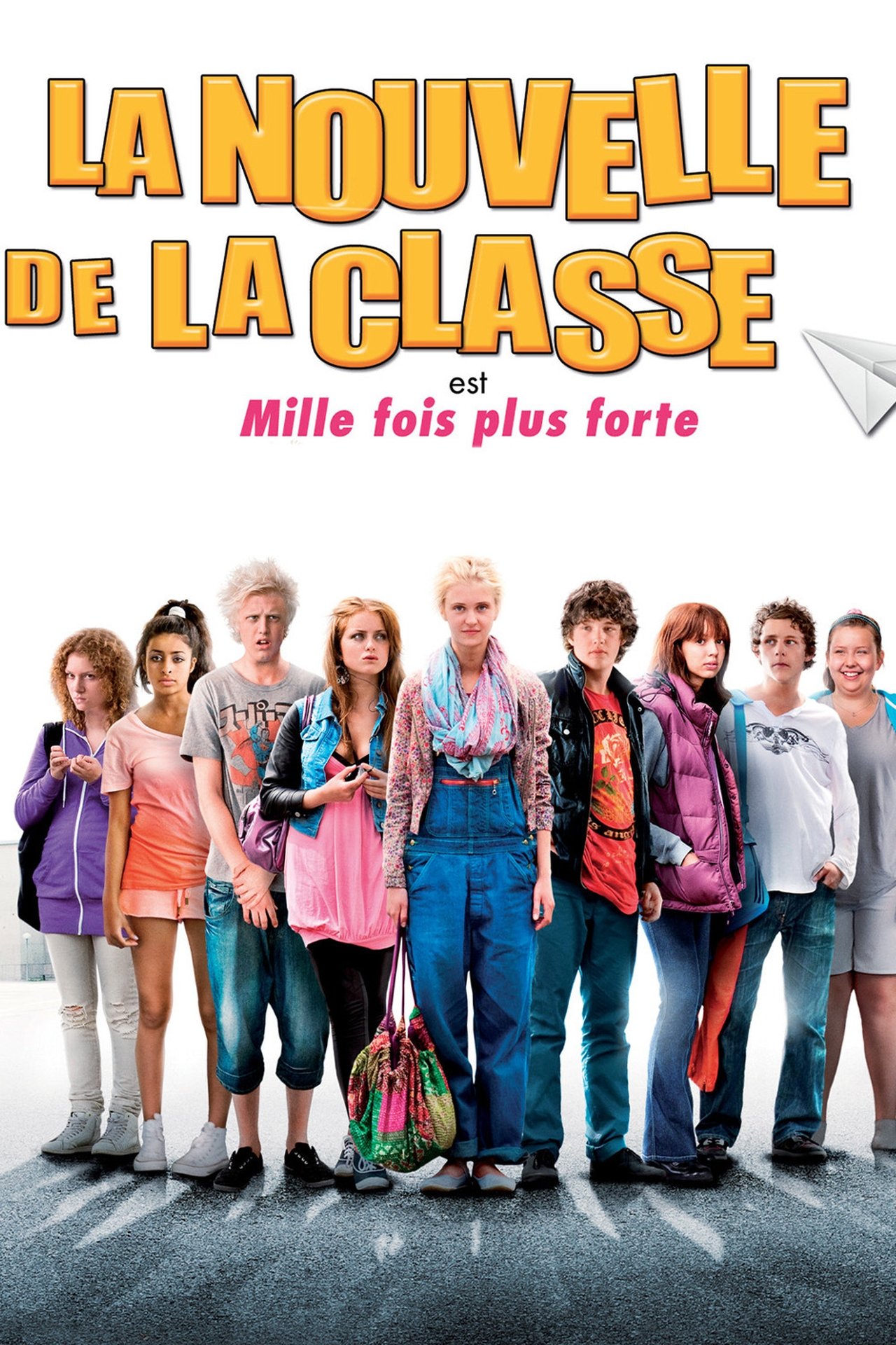 La Nouvelle de la classe est mille fois plus forte poster