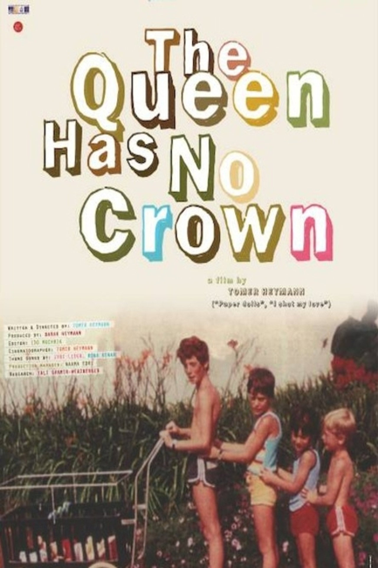 The Queen Has No Crown filmaffisch