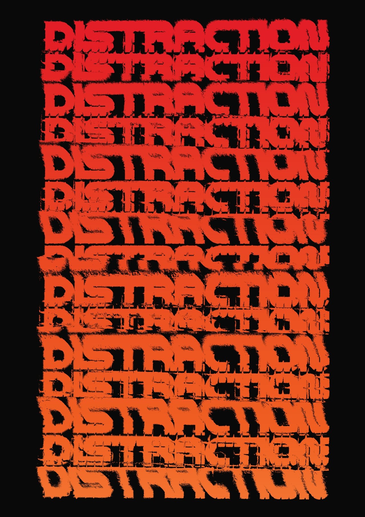 Distraction Distraction