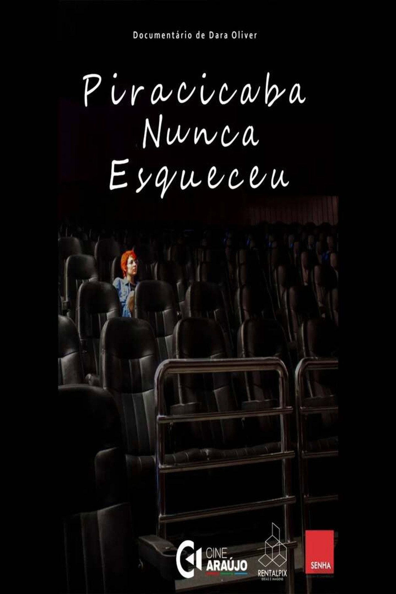 Piracicaba Nunca Esqueceu filmaffisch
