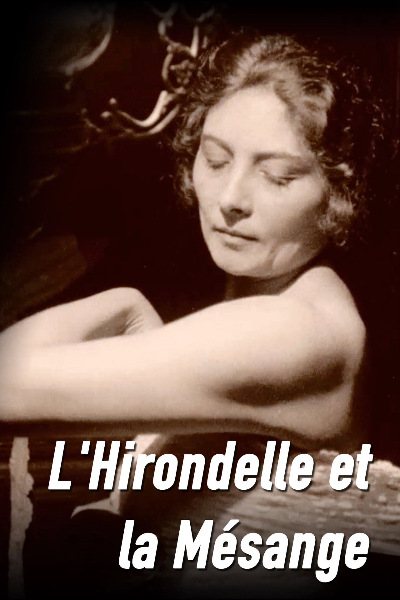 L'Hirondelle et la Mésange filmaffisch