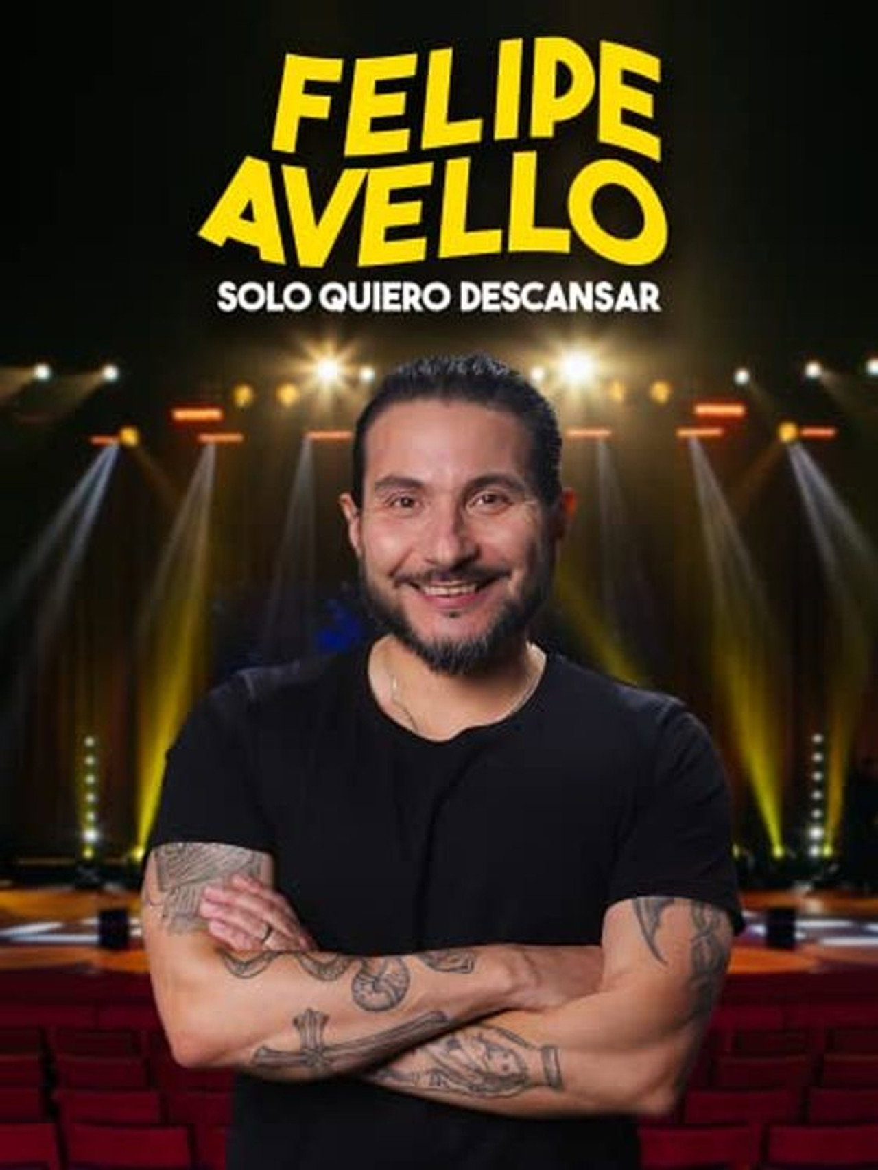 Felipe Avello: Solo quiero descansar filmaffisch