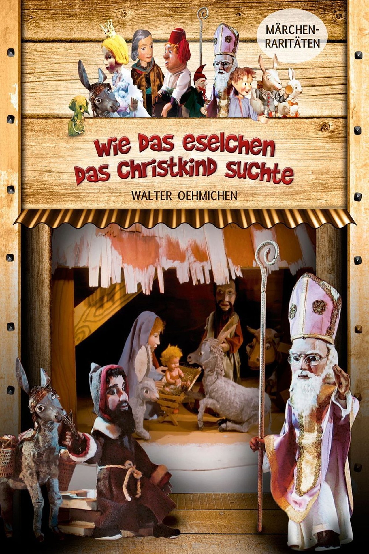 مشاهدة فيلم Augsburger Puppenkiste - Wie das Eselchen das Christkind suchte مترجم بدون اعلانات - بوستر