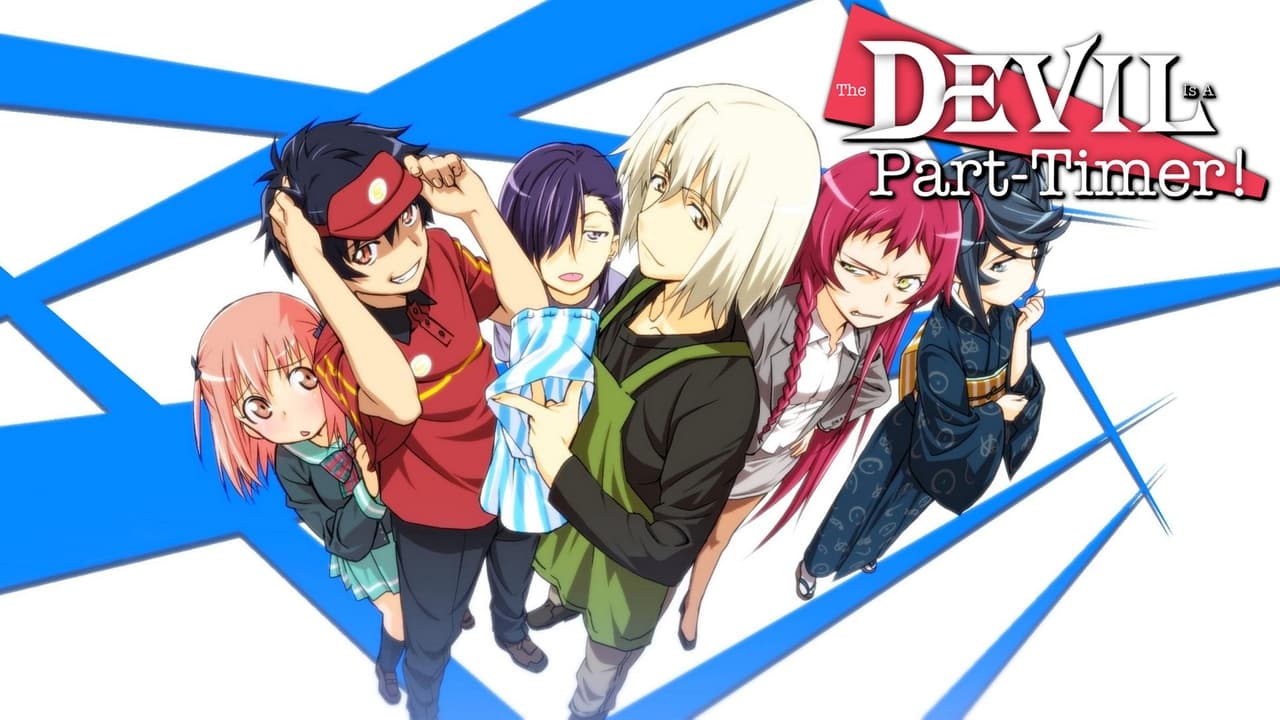 The Devil Is a Part-Timer! - The Devil Is a Part-Timer!