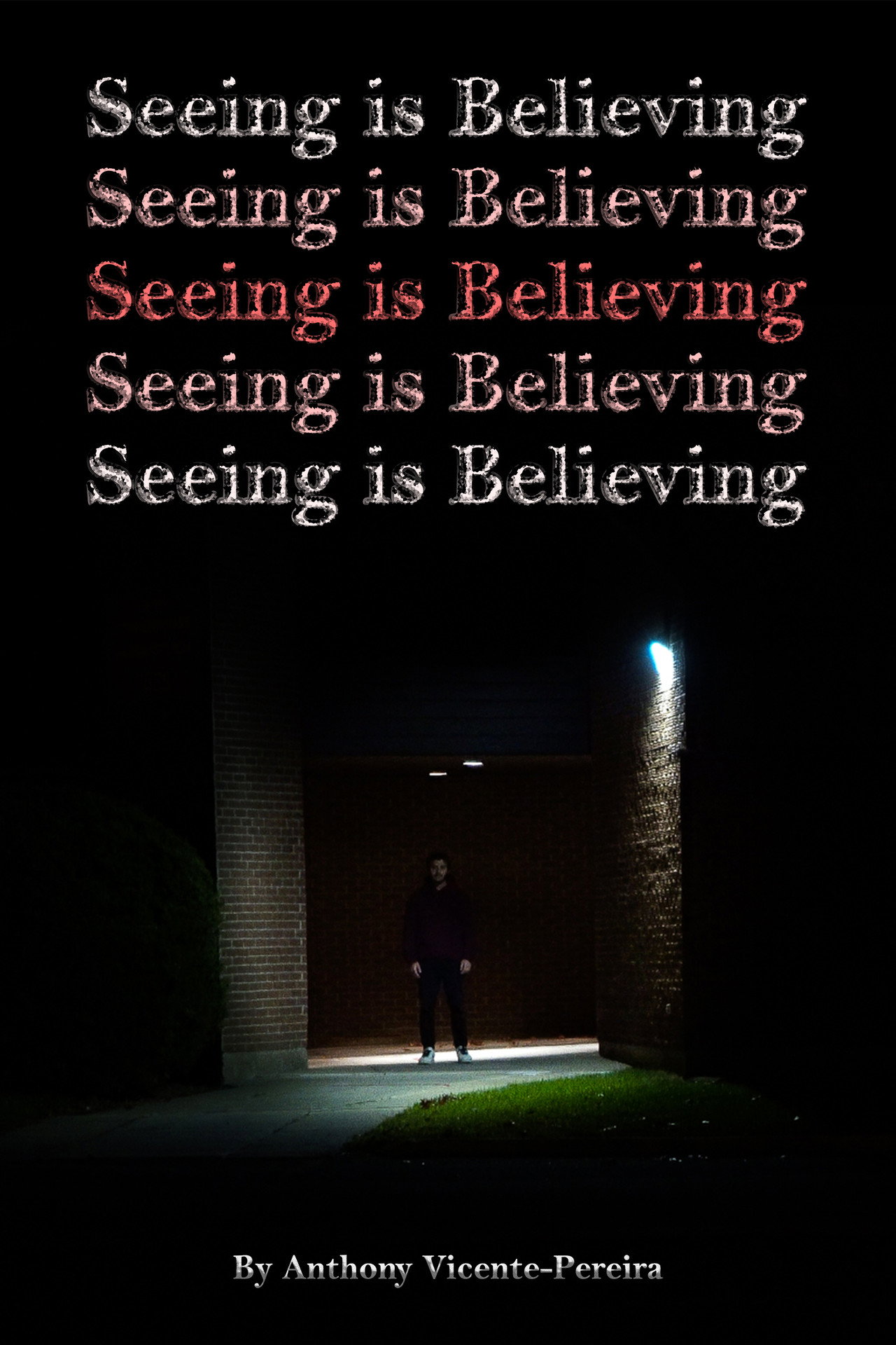 Seeing is Believing filmaffisch