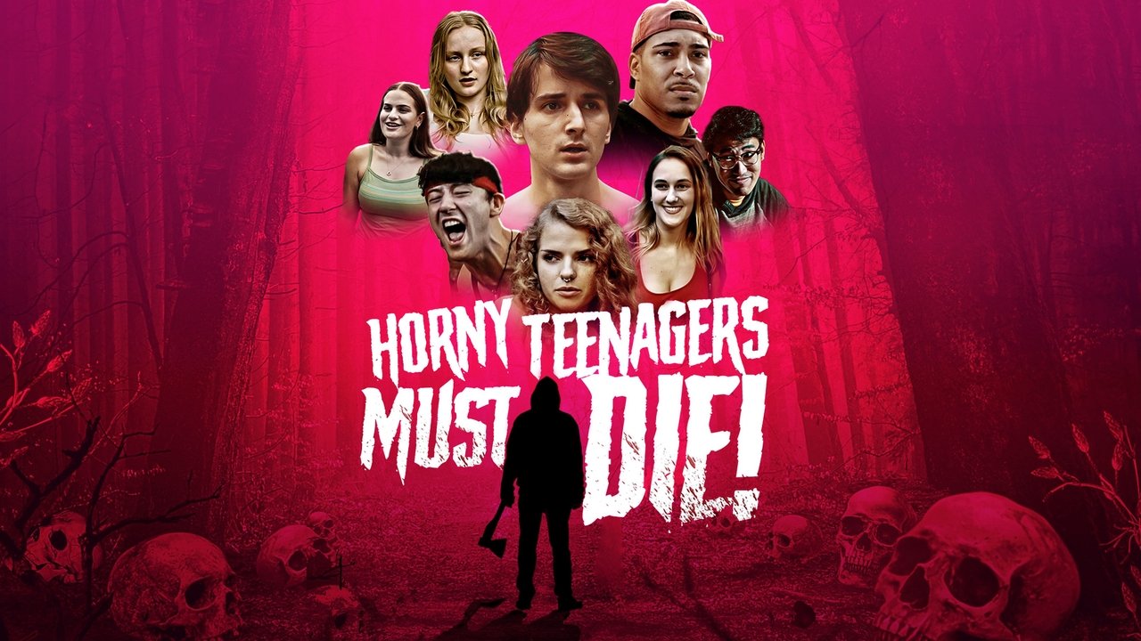 Horny Teenagers Must Die!