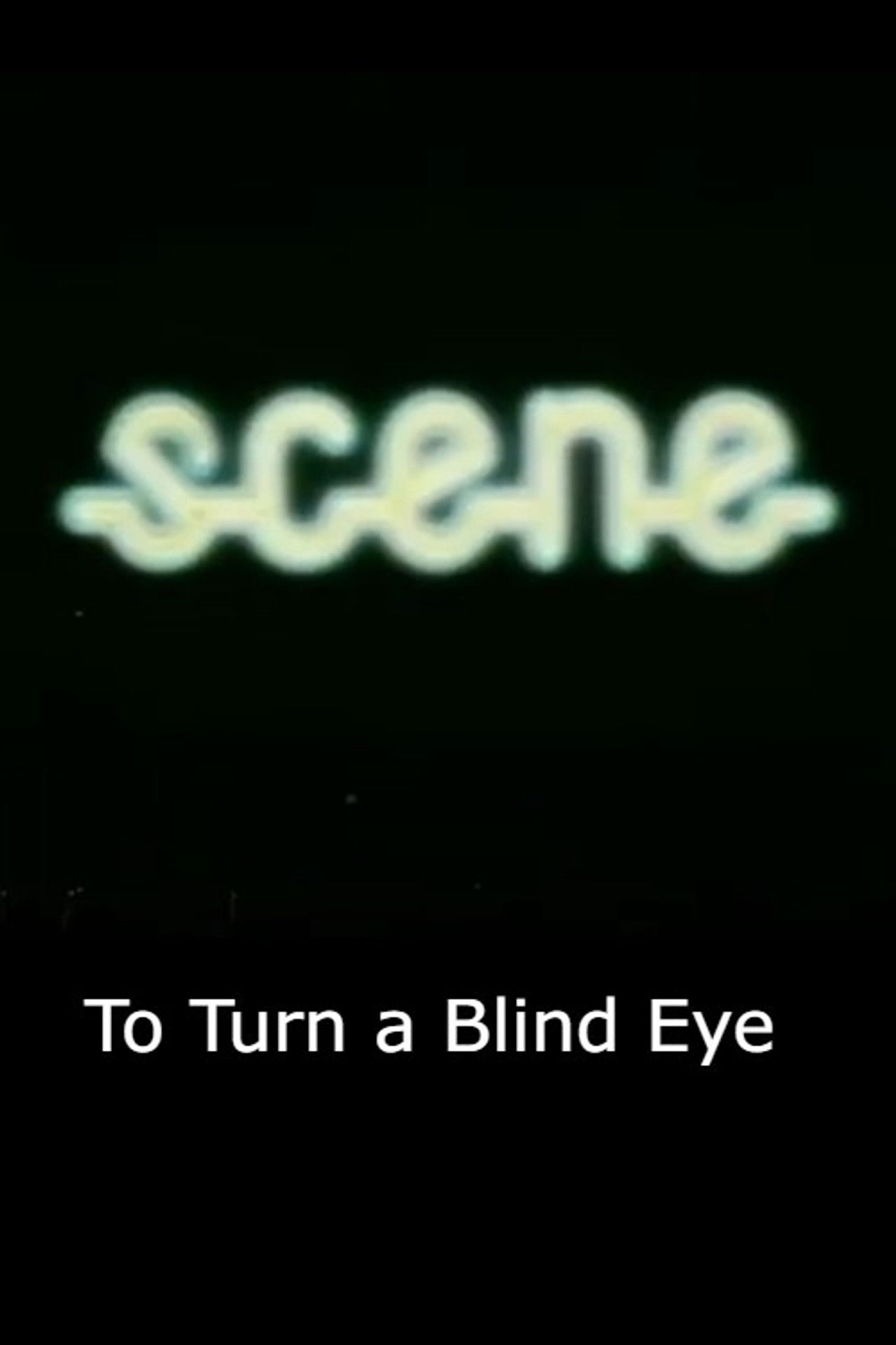 To Turn a Blind Eye Backdrop