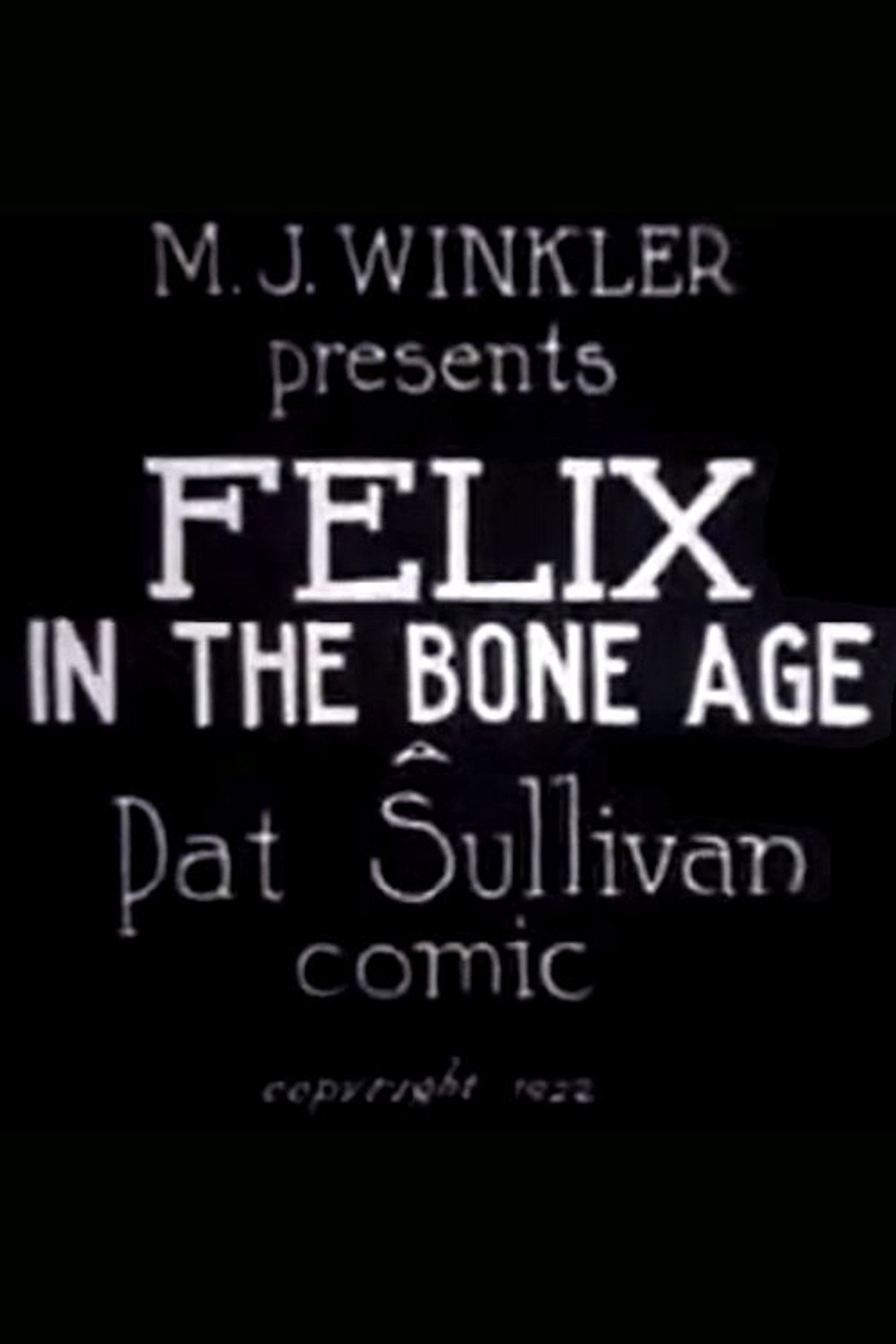 Felix in the Bone Age filmaffisch