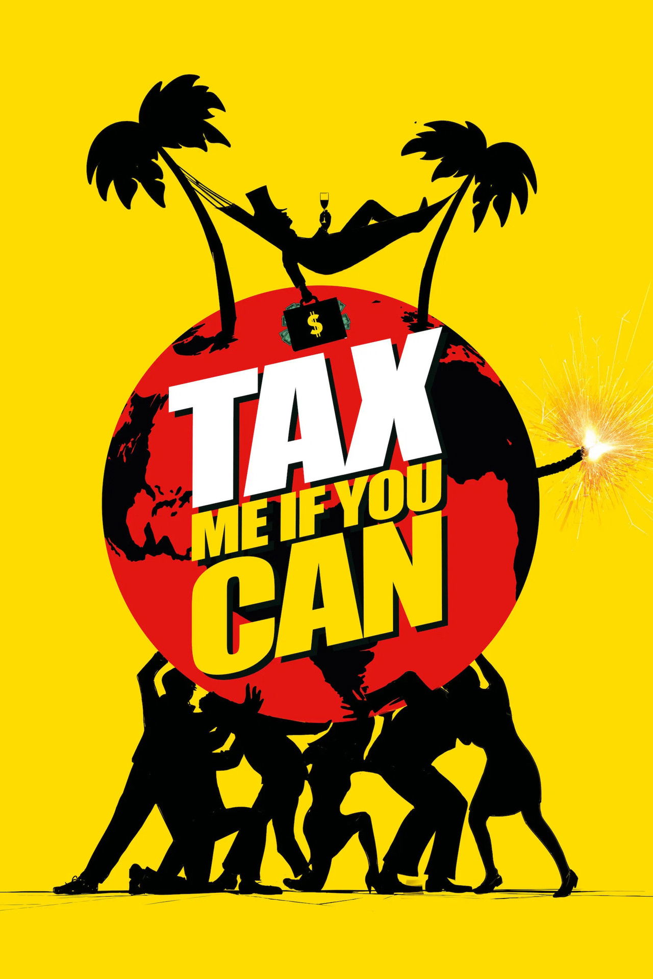 Tax Me If You Can poster