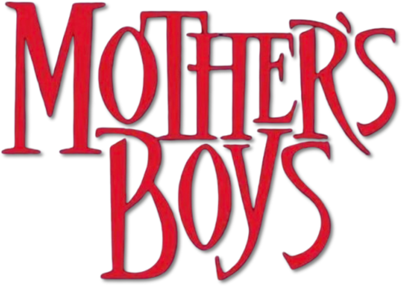 Mother’s Boys