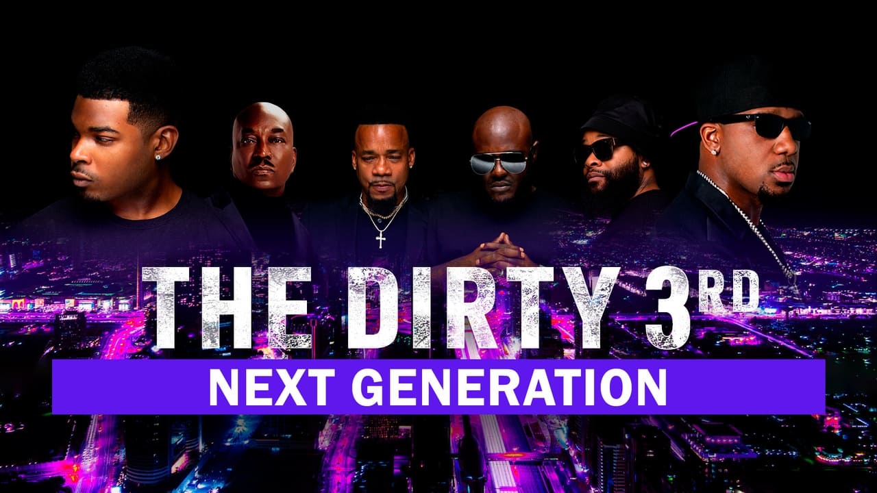 The Dirty 3rd: Next Generation background