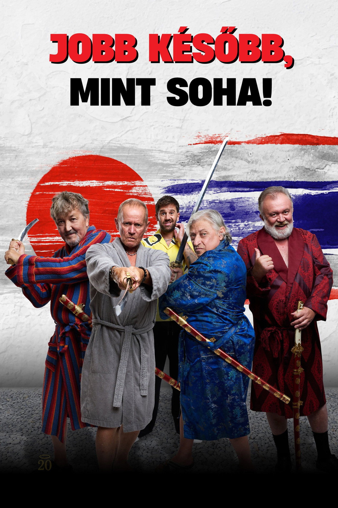 Jobb később, mint soha! affisch