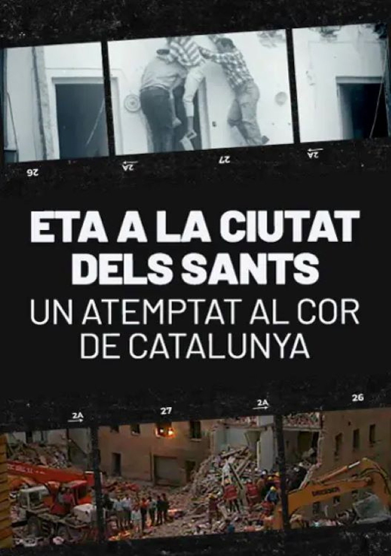 ETA a la ciutat dels sants. Un atemptat al cor de Catalunya filmaffisch