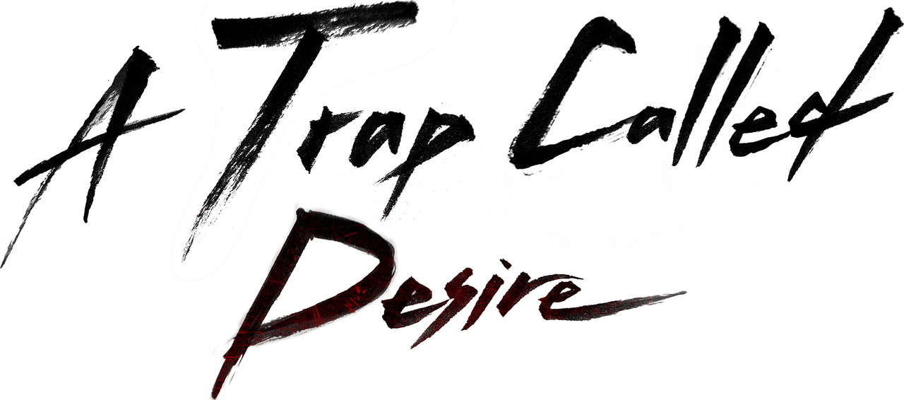 A Trap Called Desire
