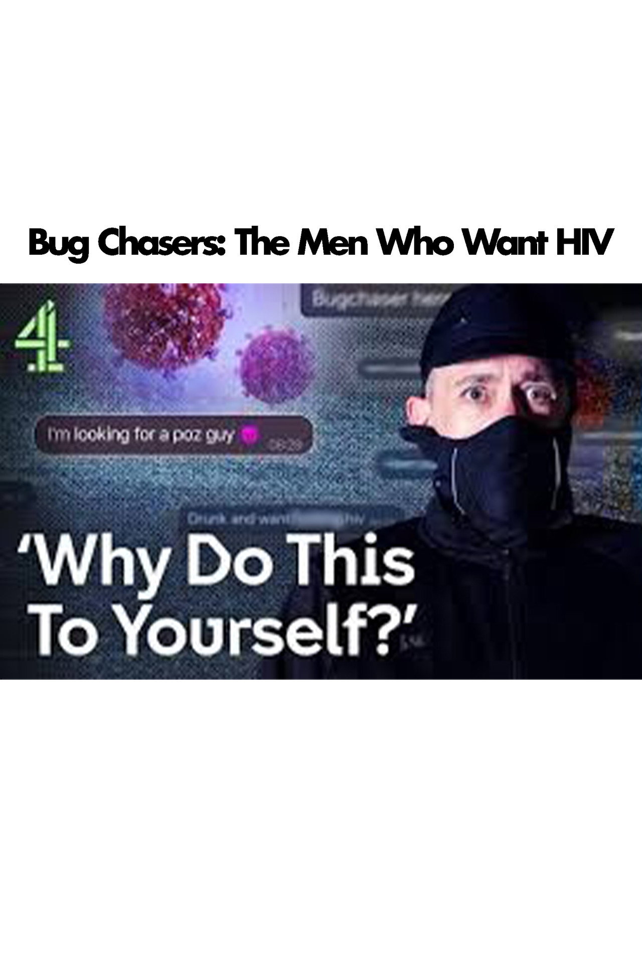 Bug Chasers: The Men Who Want HIV filmaffisch