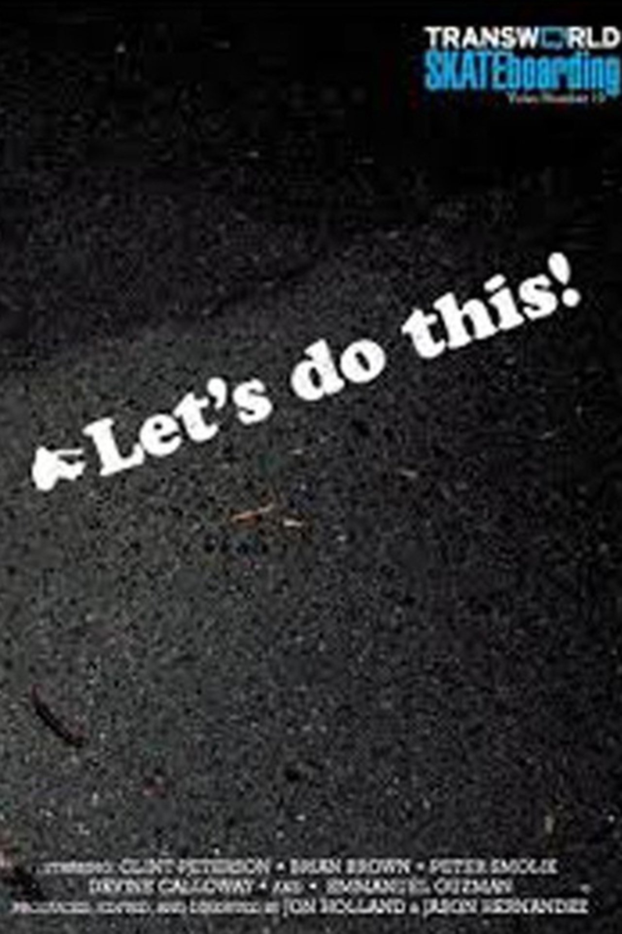 Transworld - Let's Do This! Transworld - Let's Do This!