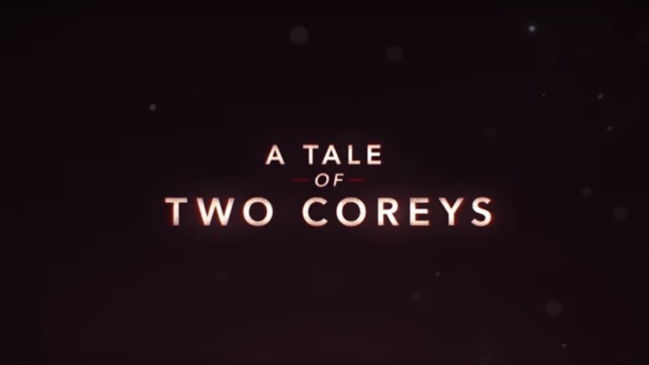 A Tale of Two Coreys background