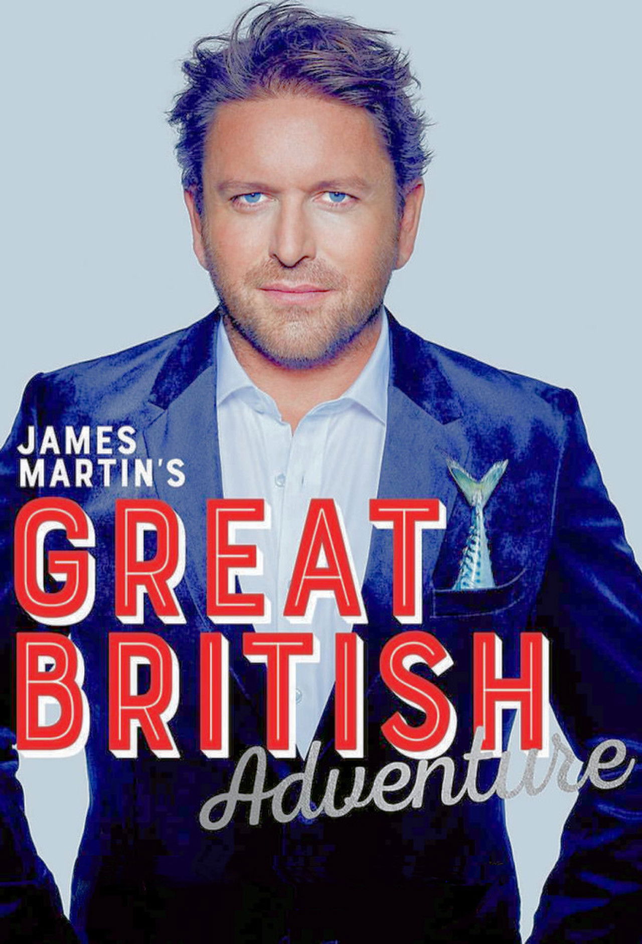 Banner James Martin's Great British Adventure
