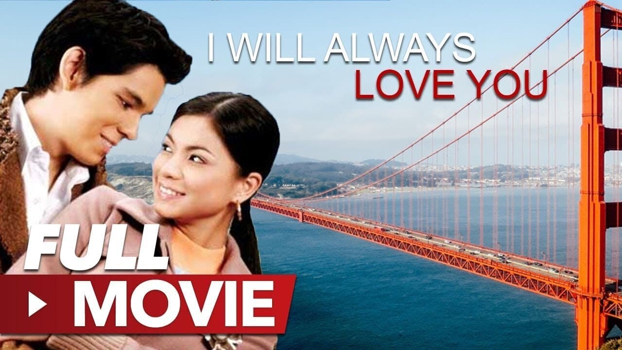 I Will Always Love You (2006)
