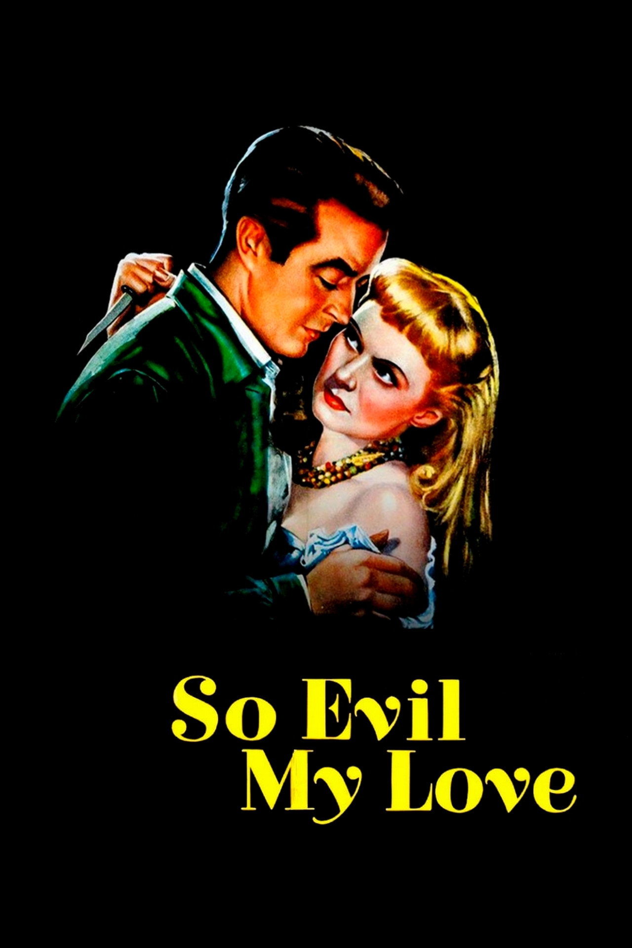 So Evil My Love