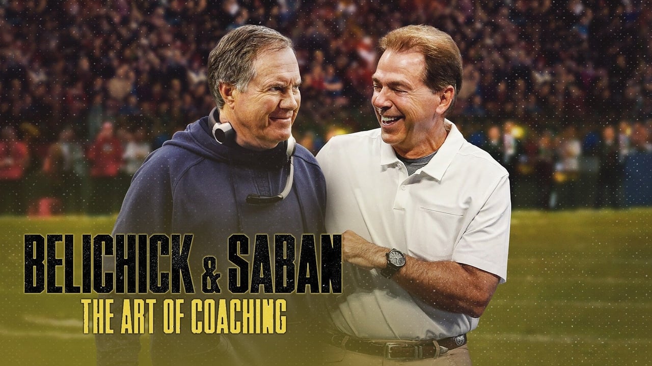 Belichick & Saban: The Art of Coaching background