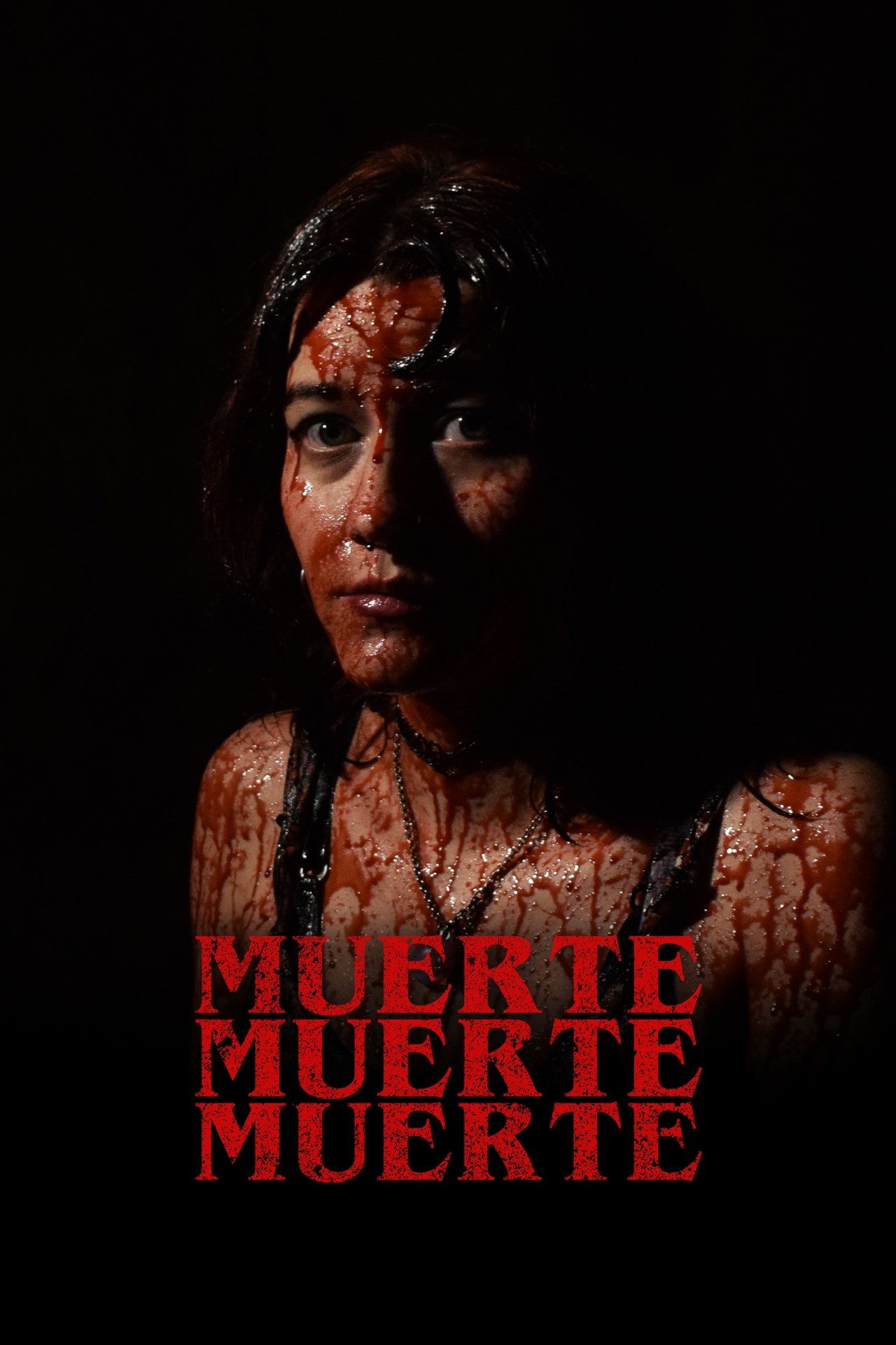 Muerte, muerte, muerte poster
