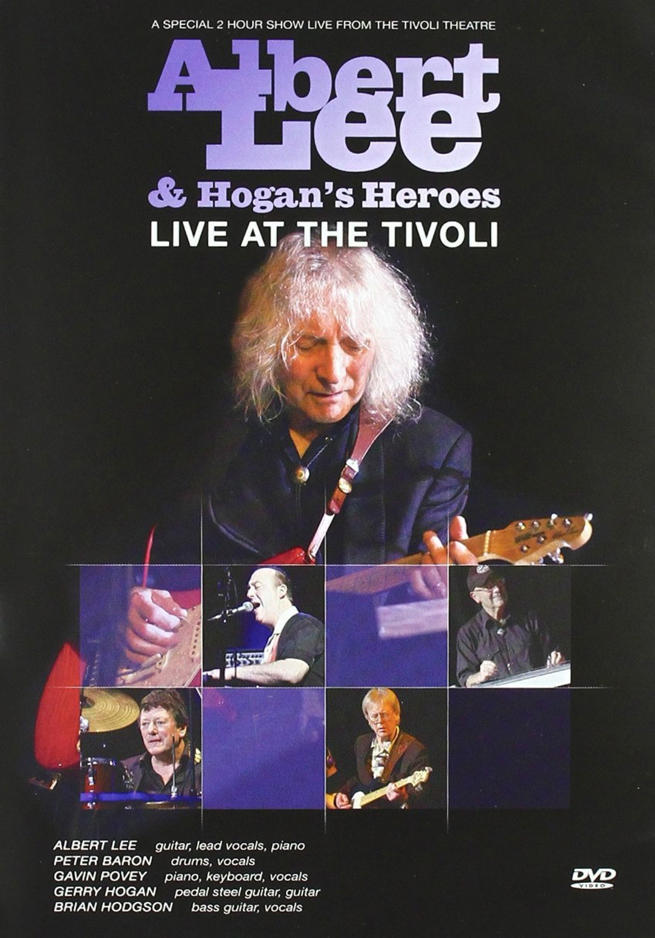 Albert Lee & Hogan's Heroes: Live at The Tivoli Backdrop