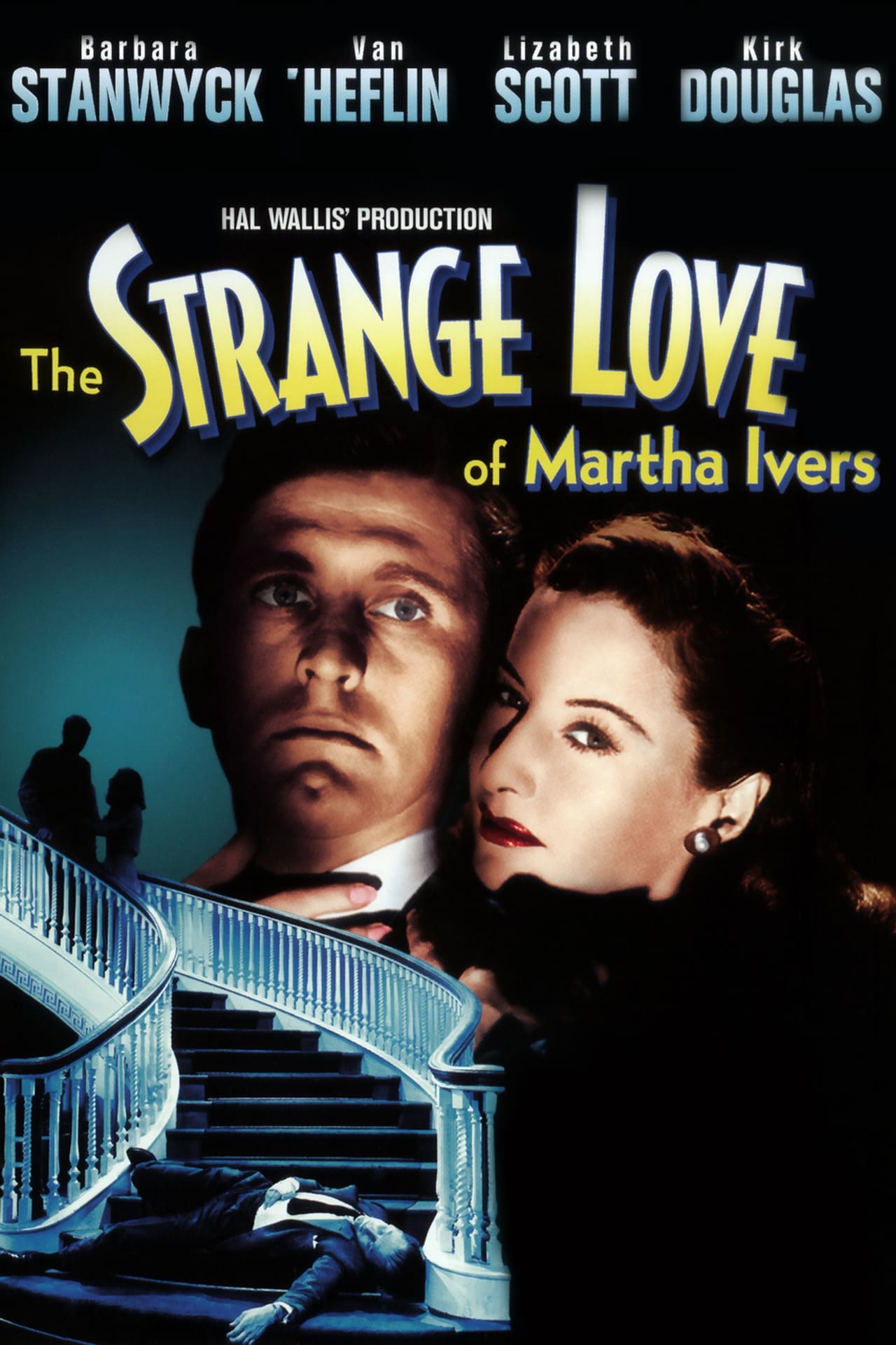 The Strange Love Of Martha Ivers