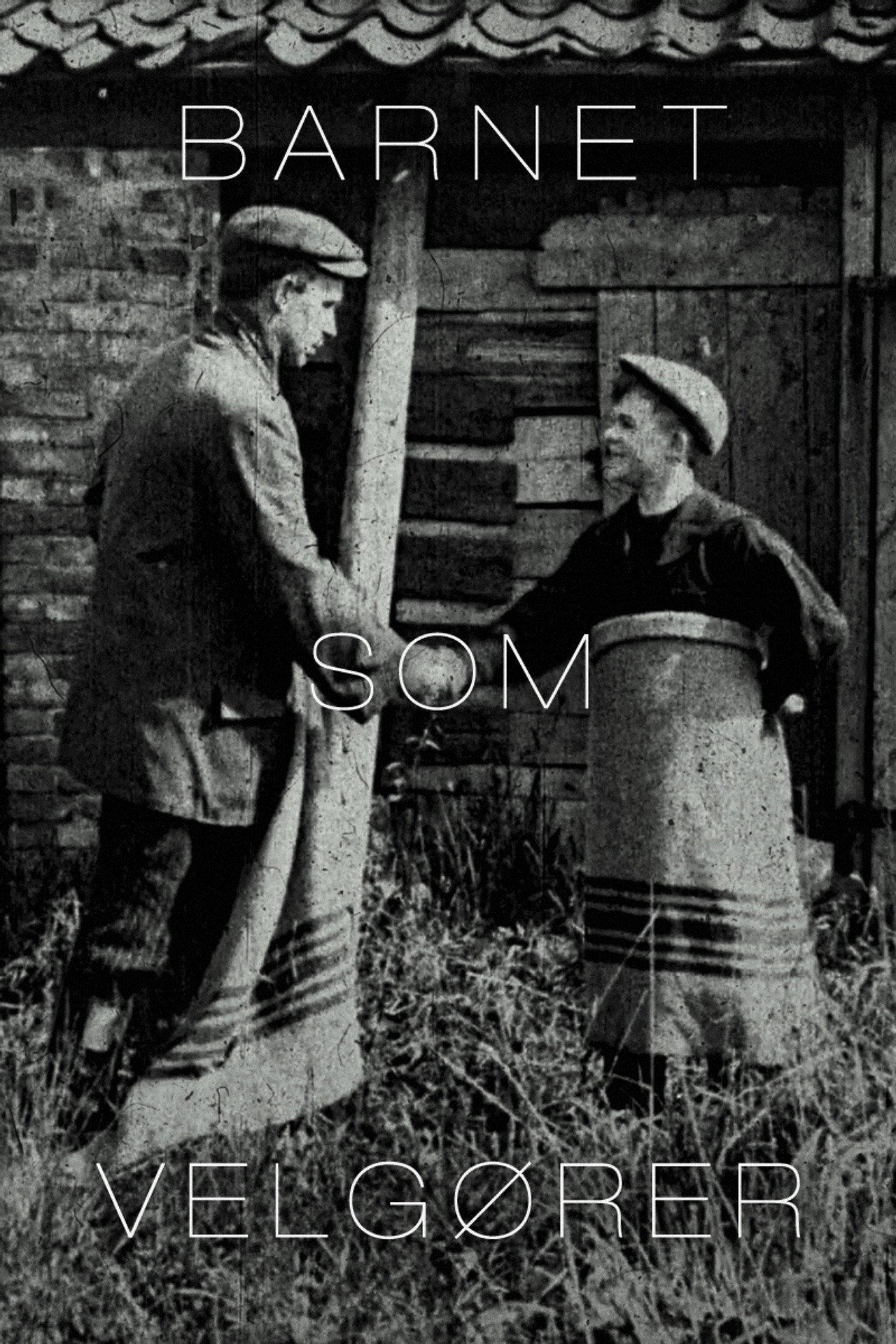 Barnet som velgører filmaffisch