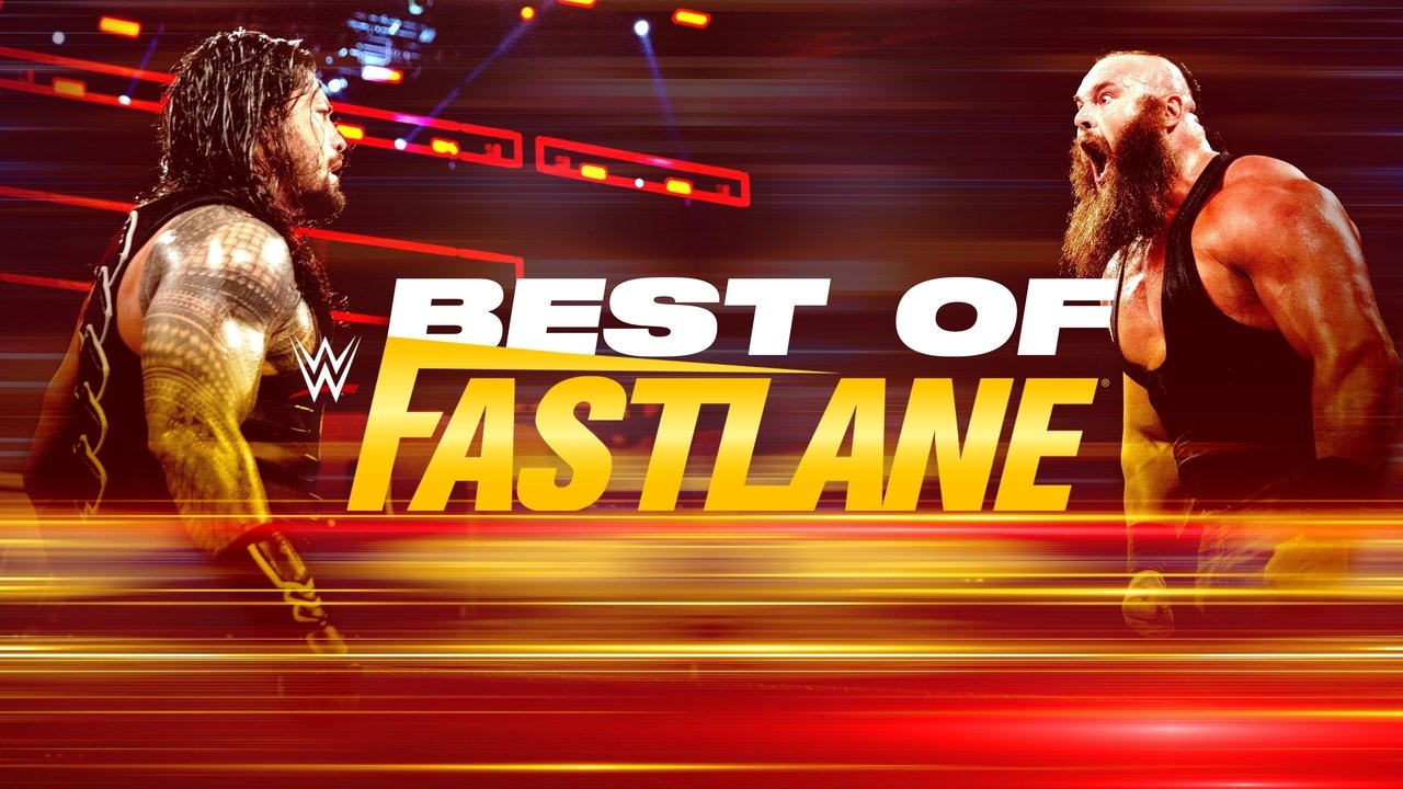 The Best of WWE - Season 2 Episode 8 : The Best of Fastlane