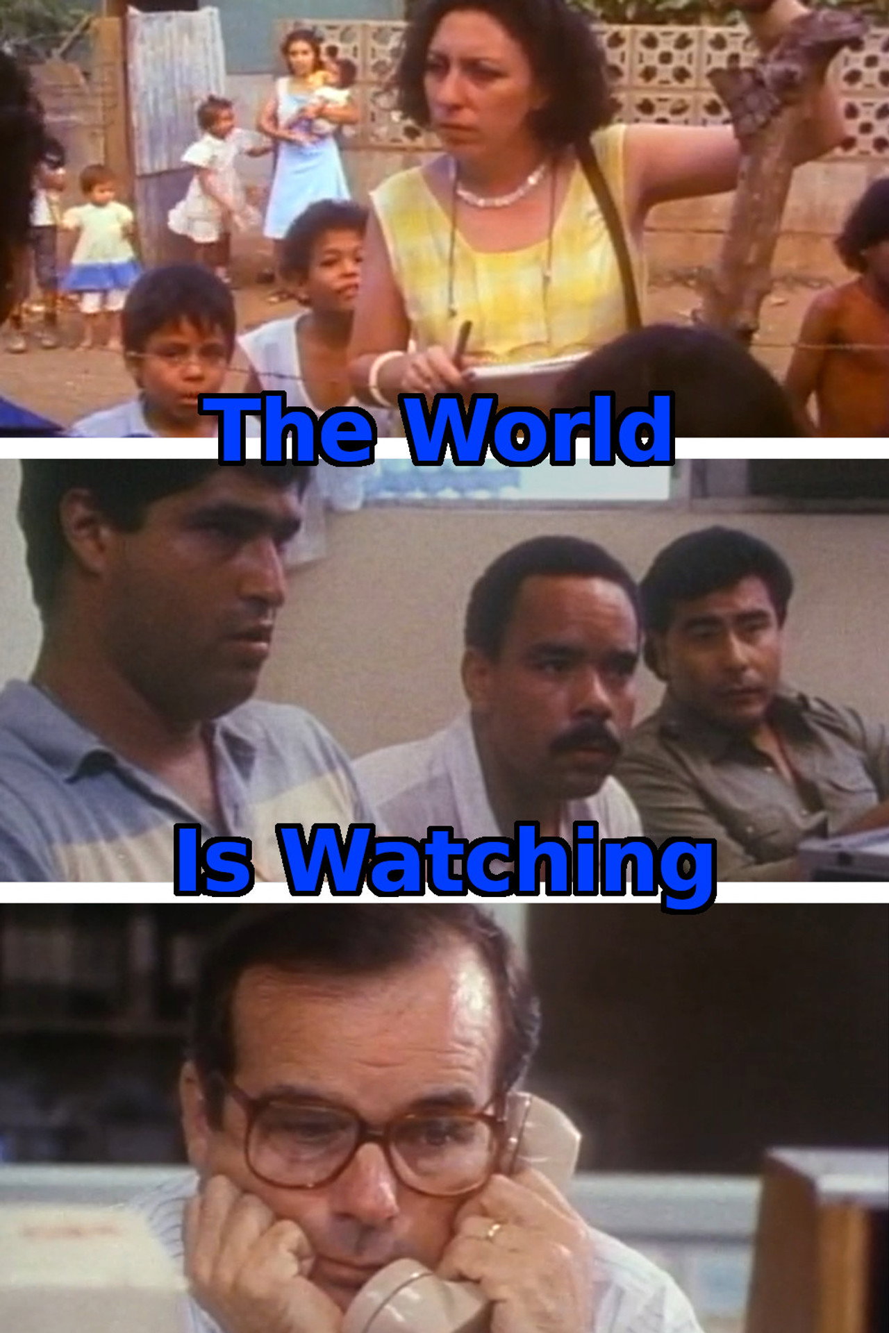 The World Is Watching filmaffisch