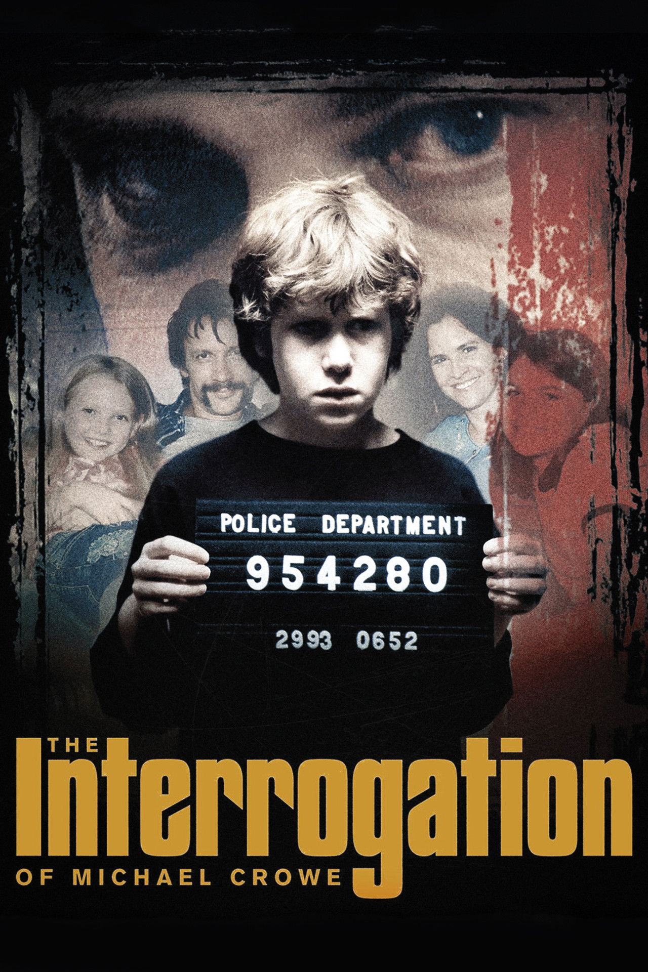 The Interrogation of Michael Crowe poster