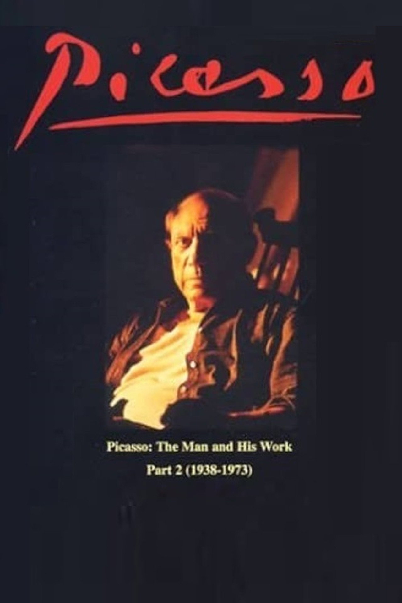 Picasso: The Man and His Work Part 2 (1937-1973) filmaffisch