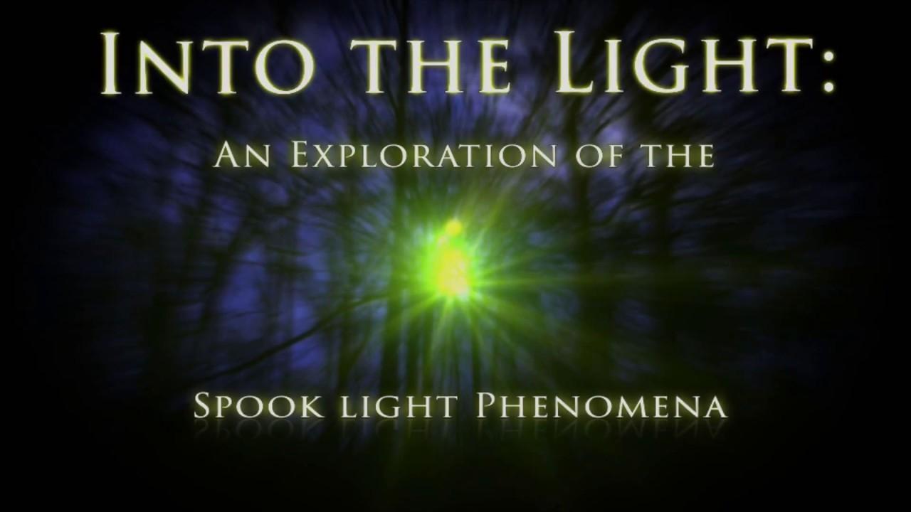 Into The Light: An Exploration of the Spook Light Phenomena background