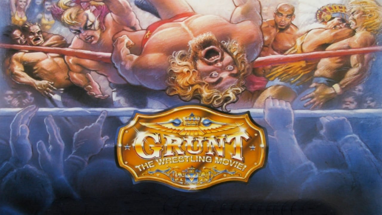 Grunt! The Wrestling Movie background