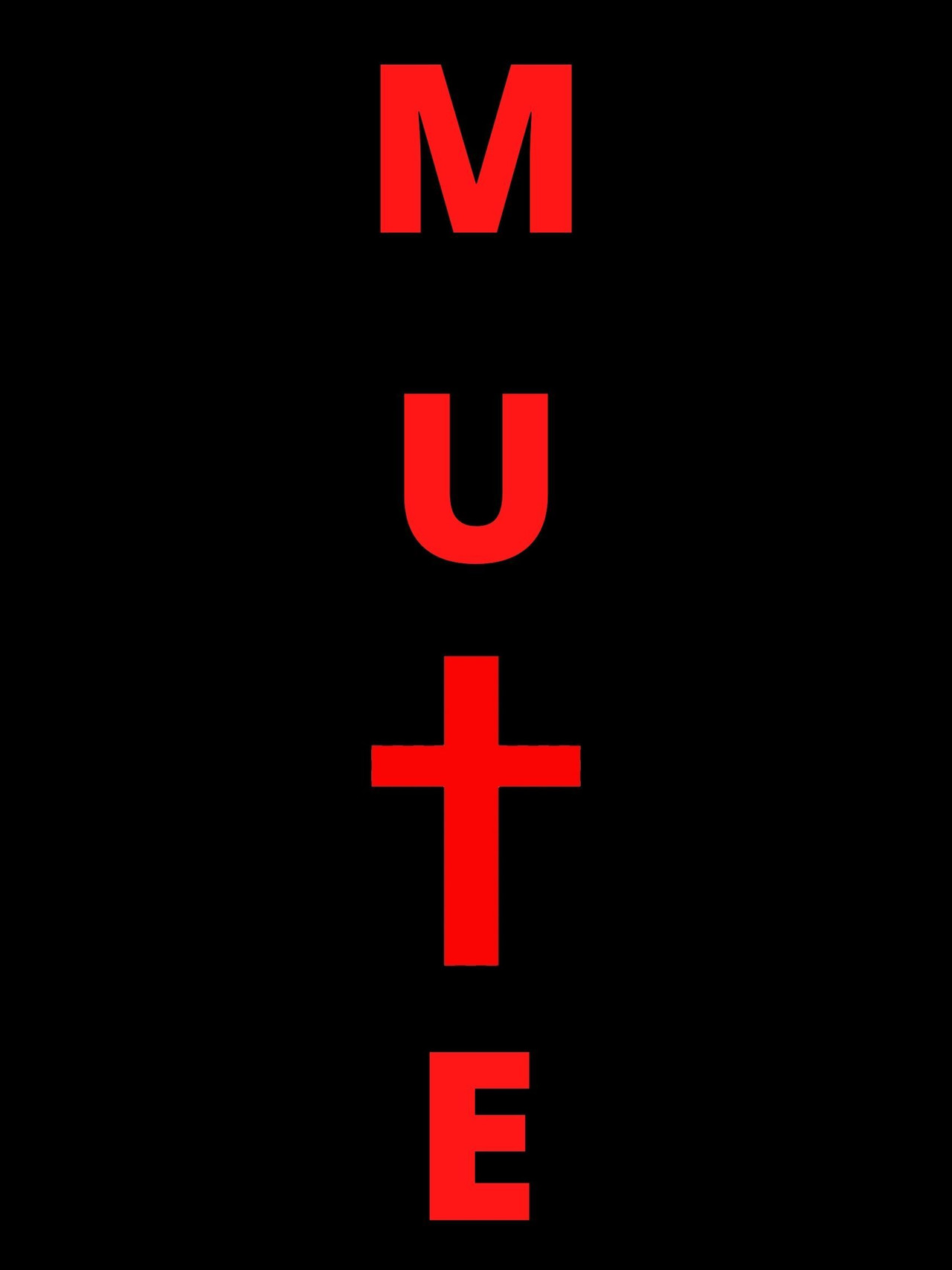 Mute poster