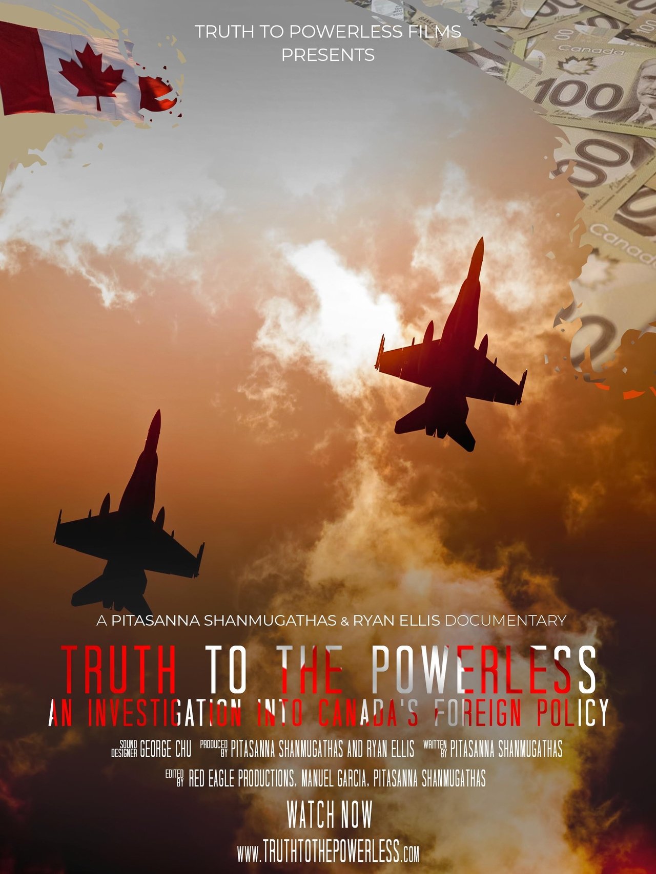 Truth to the Powerless: An Investigation into Canada's Foreign Policy Truth to the Powerless: An Investigation into Canada's Foreign Policy